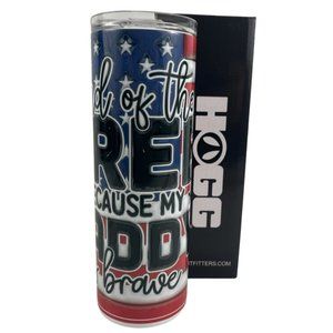 Skinny Tumbler 20oz Land of the Free Because My Daddy is Brave Stainless-Steel